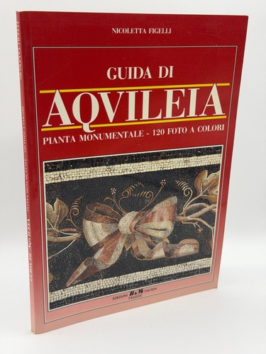 Guida aquileia pianta - guida,