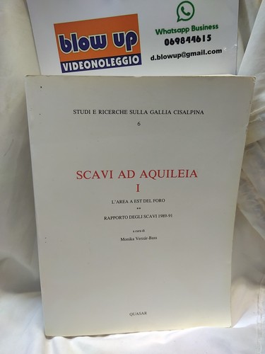 Scavi aquileia l area a - scavi, l'area
